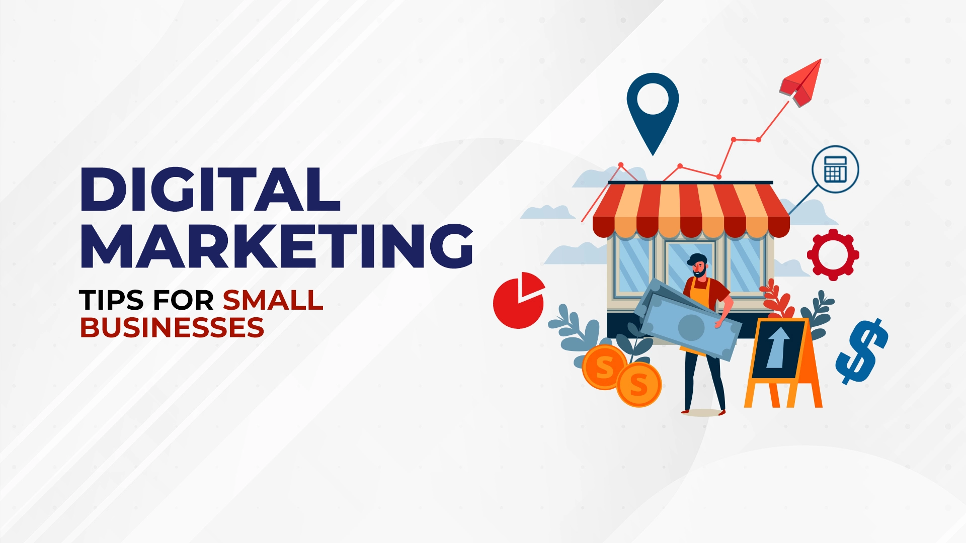 digital marketing tips for small businesses