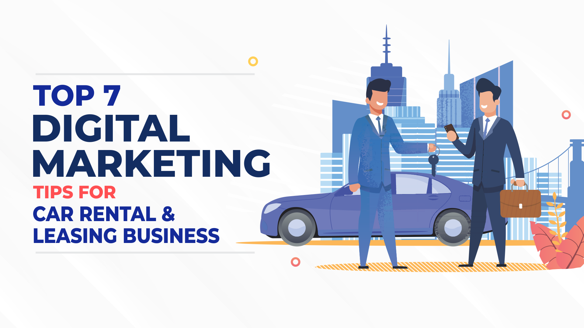 Top-7-Digital-Marketing-Tips-for-Car-Rental-_-Leasing-Business